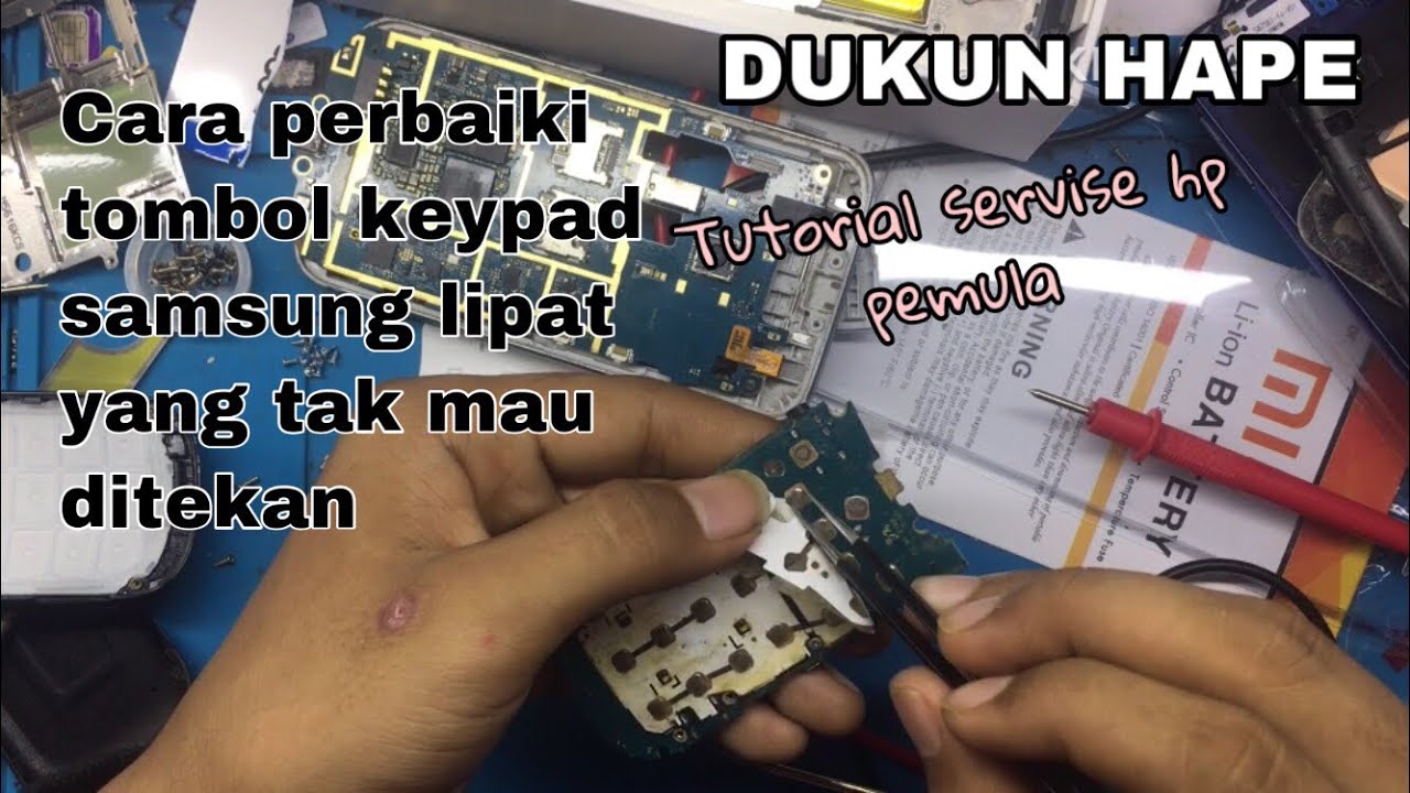 CARA PERBAIKI TOMBOL KEYPAD SAMSUNG LIPAT GT-E1272 NOT WORKING