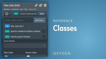 Oxygen: Style Elements En Masse With Classes (August 2020 update)