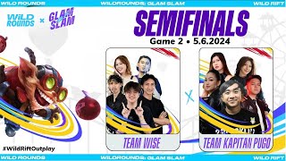 Team Wise vs. Team Kapitan Pugo - Game 2 (Bo5) | Semifinals | Wild Rounds • Glam Slam 2024 🇵🇭