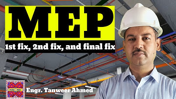 MEP First Fix Second Fix and Final Fix in Urdu/Hindi