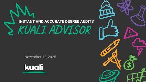 Introducing Kuali Advisor: Instant, Accurate Degree Audits