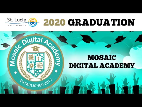 2020 MOSAIC Digital Academy Virtual Graduation