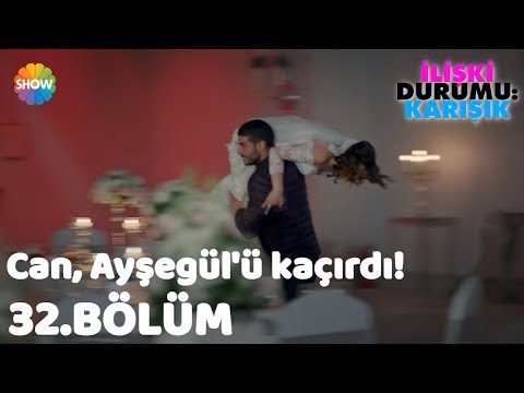 Can, Ayşegül'ü kaçırdı! | İlişki Durumu: Karışık 32.Bölüm Sonu