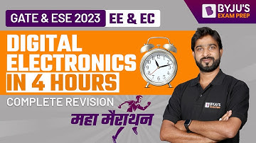 Digital Electronics in 4 hours (Hindi) | Marathon | GATE & ESE (IES) EE/ECE 2023 Exam | BYJU