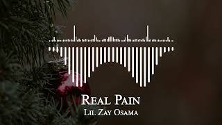 Lil Zay Osama - Real Pain