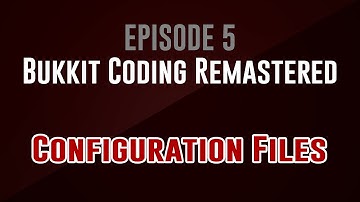 5. Configuration Files – Bukkit Coding Remastered
