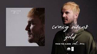 Craig Owens - GOLD (Official Audio)