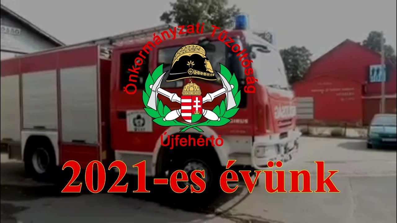 Önkormányzati Tűzoltóság Újfehértó 2021-es éve