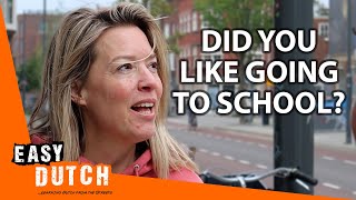What's Your Best School Memory? | Easy Dutch 69