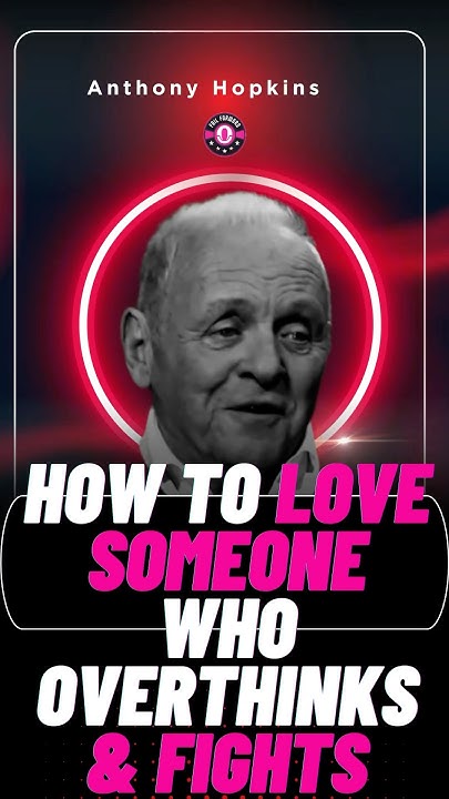 how-to-love-someone-who-overthinks-and-fights-resilience-shorts