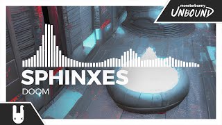 SPHINXES - Doom [Monstercat Remake]