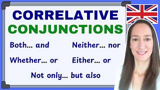 Correlative Conjunctions in English Grammar (neither nor, either or, not only but also & more) Correlative Conjunctions in English Grammar (neither nor, either or, not only but also & more)
