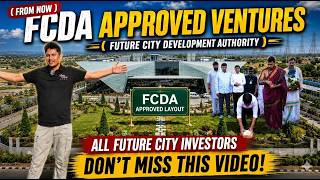 Future City FCDA Approvals Started | Open Plots & Acres Available