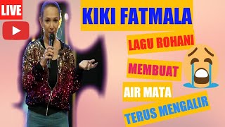 Tonton Ini Pertama Kali Bersaksi Kiki Fatmala Ada Apa Lagu Rohani