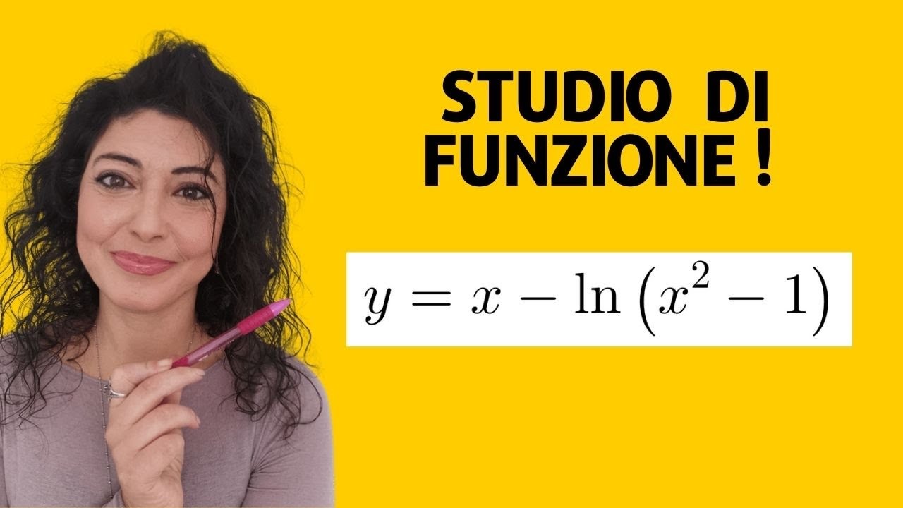 Studio di funzione trascendente con logaritmo completo!