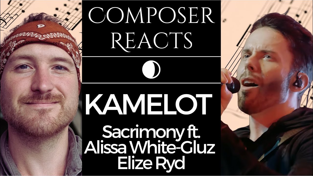 Composer Reacts to KAMELOT ft. Alissa White-Gluz and Elize Ryd - Sacrimony
