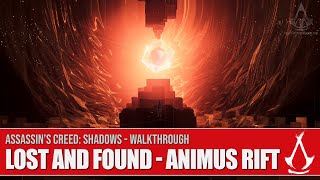 Assassin's Creed Shadows - Lost and Found [Animus Anomaly & Rift 1.1.7]
