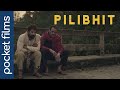 Pilibhit  inspired by true stories  hindi short film