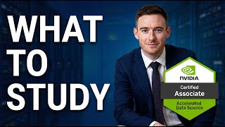 NVIDIA Certified Associate Accelerated Data Science (NCA-ADS) | How to Pass: Exam Details