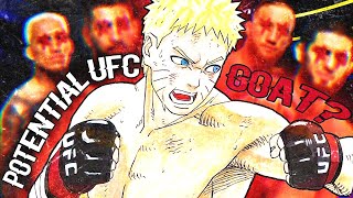 Could Naruto Become UFC Champion?