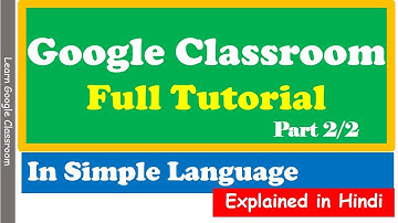 How to add Materials, Assignment, Quiz and Grading in Google Classroom  (Part 2 of 2 Hindi)