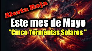 &quot;Alerta Roja: Tormentas Solares Extremas Amenazan la Estabilidad del Planeta&quot;