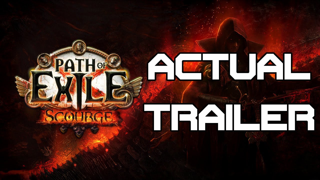 Path of Exile: Scourge ACTUAL Trailer