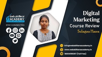 Digital Marketing Course Review- Webskitters Academy | Sulagna Hazra