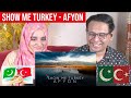 Afyon - Show Me Turkey | A cinematic travel series of Turkey-Pakistani Reaction- (Turkey/Eng Subs)