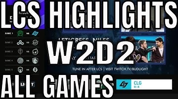 LCS Highlights ALL GAMES W2D2 Spring 2021