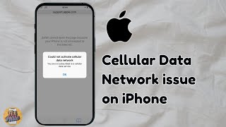 How to Fix “Could Not Activate Mobile Data Network” on iPhone (2025)