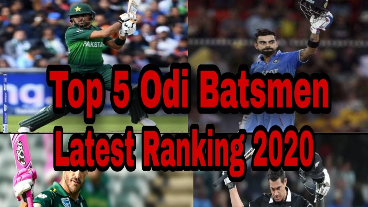 Top 5 ODI BATSMEN ,LATEST RANKING 2020 CRICKET TV YouTube