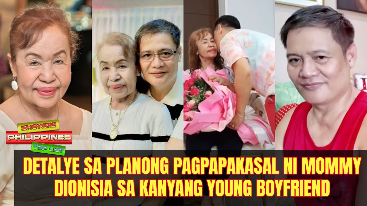 Detalye sa planong pagpapakasal ni Mommy Dionisia sa kanyang young boyfriend