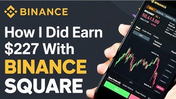 Hoe heb ik $ 227 verdiend met Binance Square? | Creator Pad | Crypto-campagnes