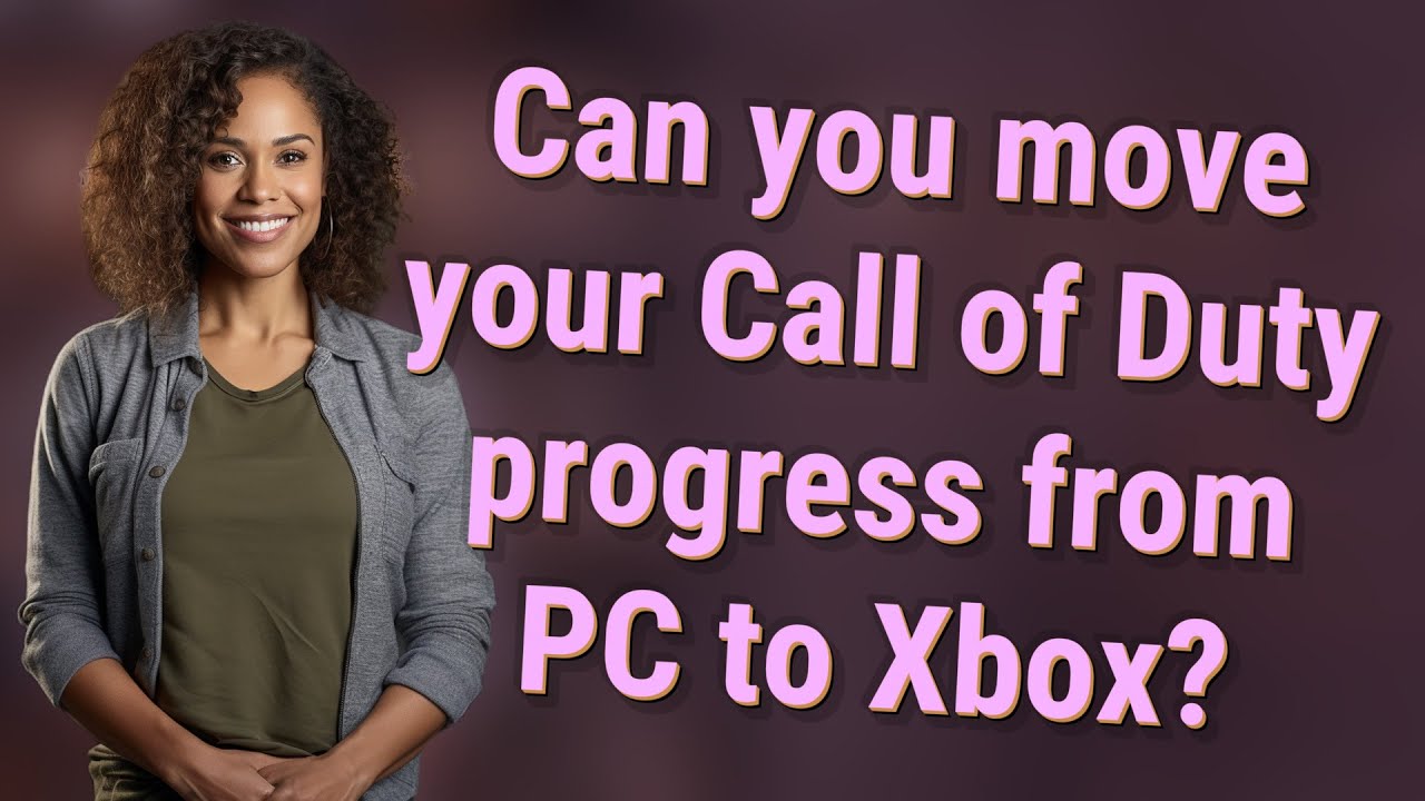 Can you move your Call of Duty progress from PC to Xbox? - YouTube