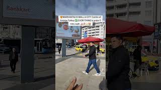 😍MARKANTALYA MALL in CITY Centre of Antalya Turkey ✅ EVERYTHING is under 5 mins walk 🛍️🏖️🕌🏟️