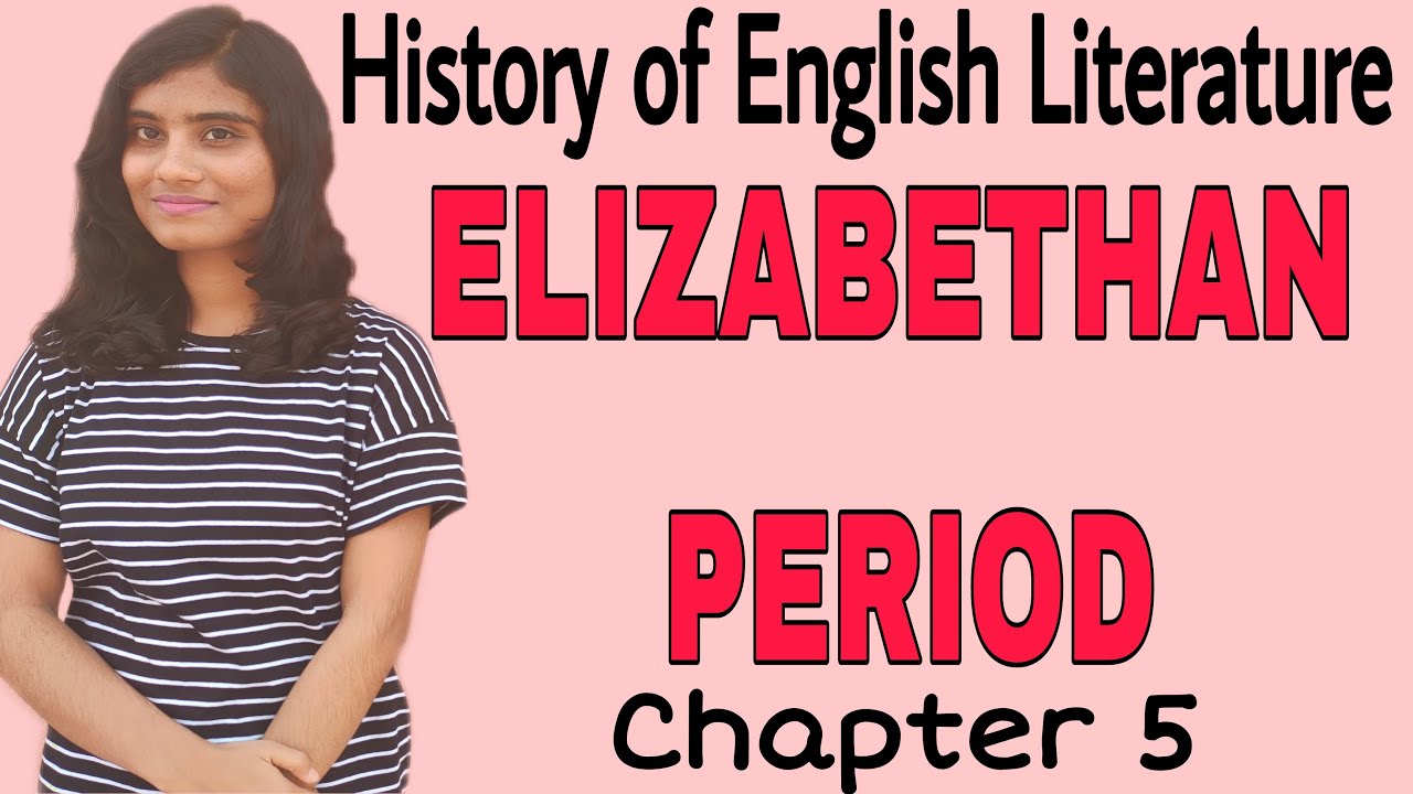 Elizabethan Age||History of English Literature - YouTube