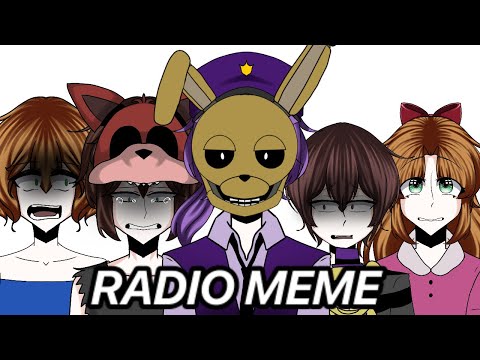 Radio Meme (Afton Family) || FNAF MEME (⚠️FLASHING ⚠️)