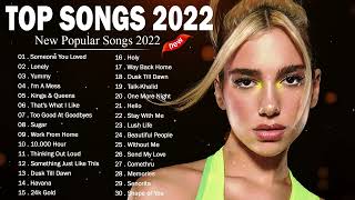 2022 New Songs ( Top Hits 2022 Video Mix ) Rihanna, Billie Eilish, Ariana Grande, Maroon 5, ...