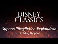 SupercalifragilísticoExpialidoso (De &quot;Mary Poppins&quot;) [Versión Instrumental con Orquesta Filarmónica]