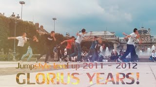 Compilation Jumpstyle level up 2011 - 2012 | GLORIUS YEARS