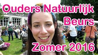 Ouders Natuurlijk Beurs zomer 2016 - mama vlog