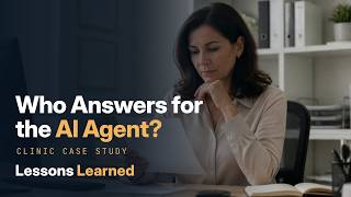 AI Agents and Accountability | Clinic Case Study