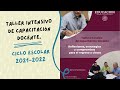 Taller Intensivo de Capacitación Docente. Regreso a clases 2021