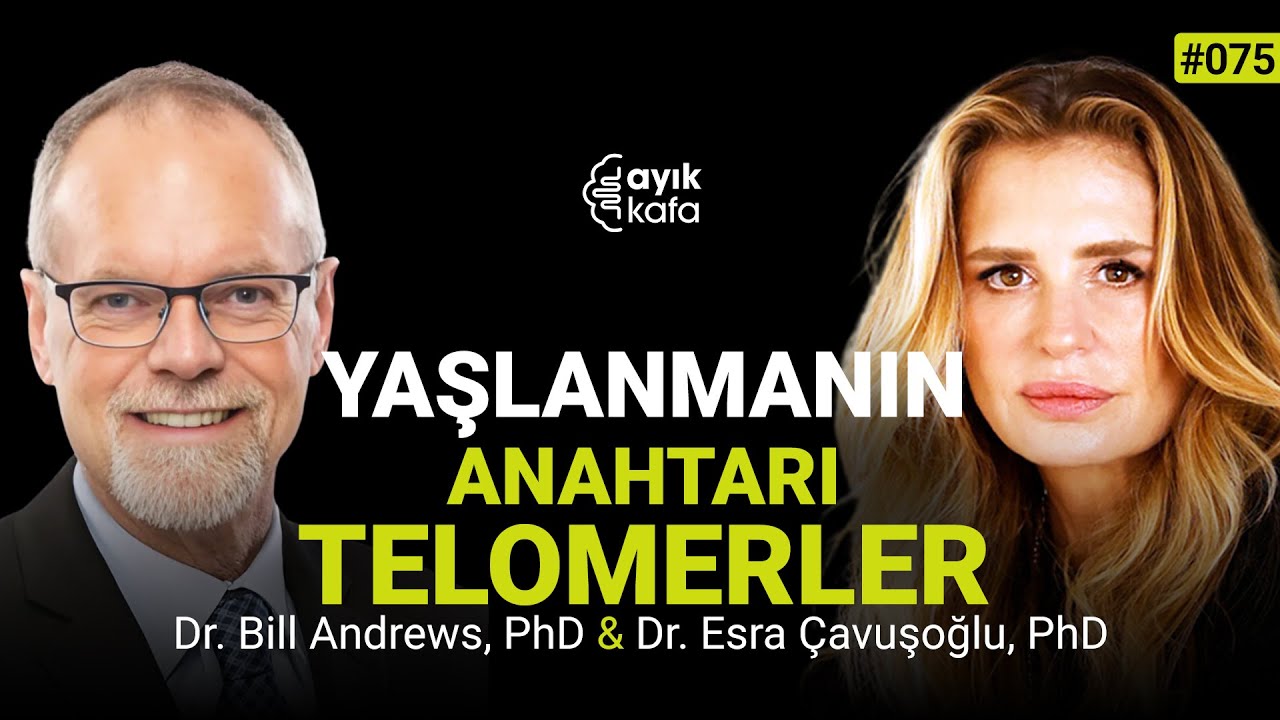 TELOMERAZ GEN TERAPİSİ, YAŞLANMAYI TERSİNE ÇEVİRMEDE UMUT VADEDİYOR | 075 DR. BILL ANDREWS, PHD