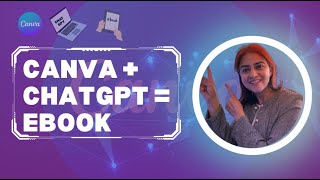 How I Created an eBook in 24 Hours Using AI & Canva