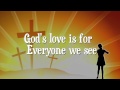 Gods love is for you