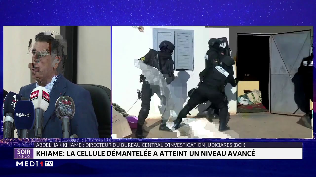 Khiame: la cellule démantelée a atteint un niveau avancé