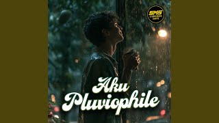 Aku Pluviophile