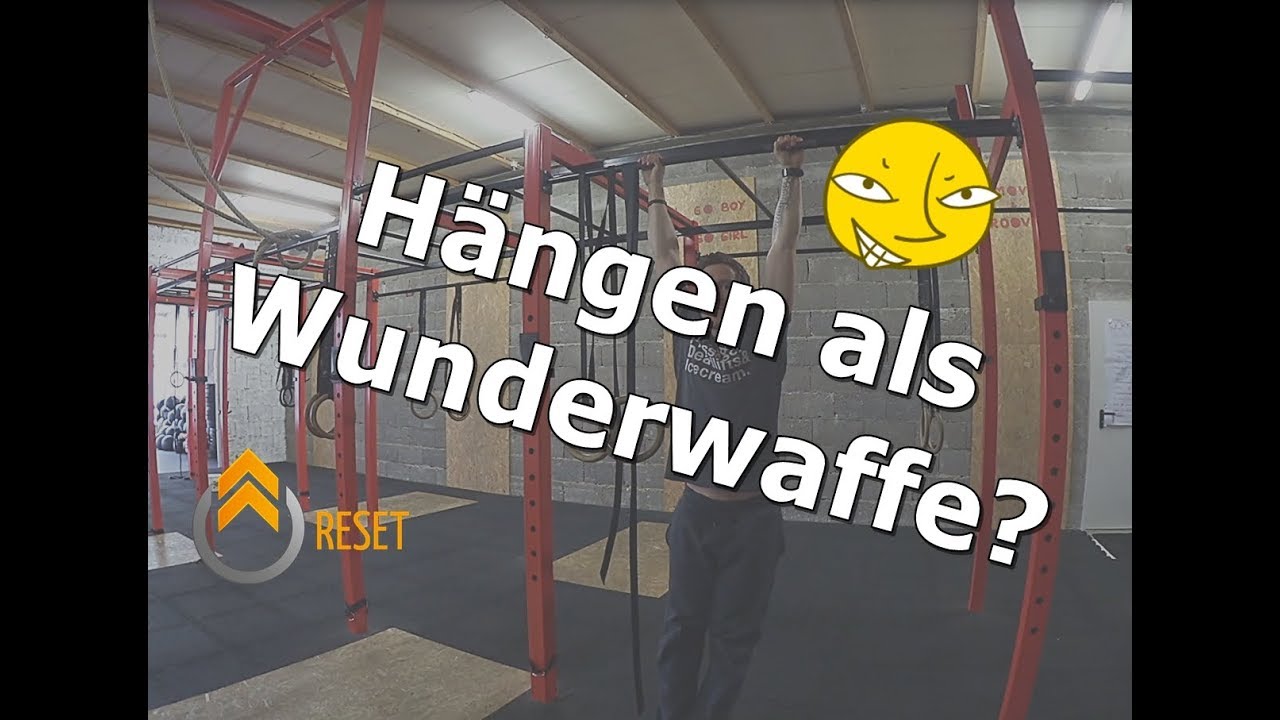 Warum wir zu wenig hängen - Der DEADHANG
